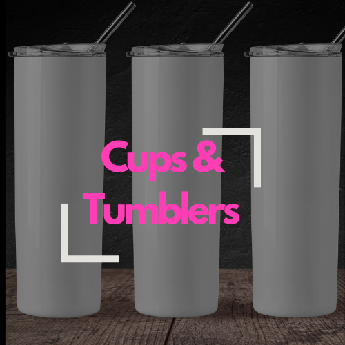 Cups& Tumblers