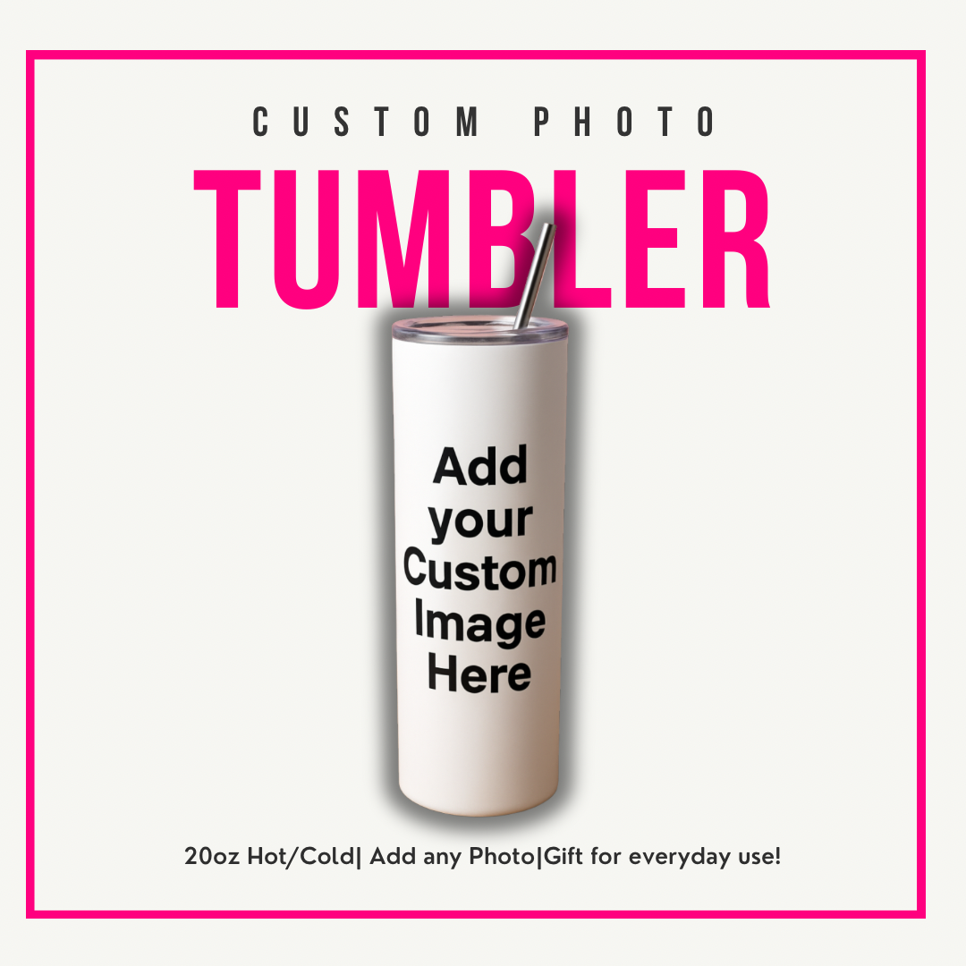 Custom Photo 20oz Tumbler – Personalized Stainless Steel Hot/Cold Cup with Your Picture or Design – Unique Gift for Any Occasion